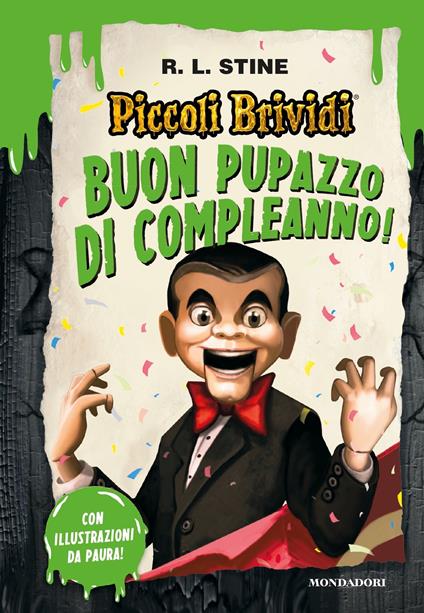 Buon pupazzo di compleanno! - Robert L. Stine,Beatrice Bellini - ebook