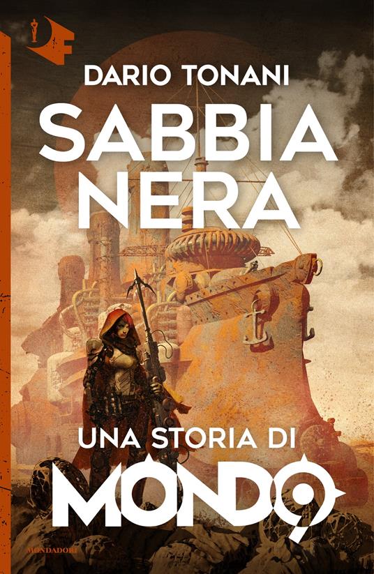 Sabbia nera. Una storia di Mondo - Dario Tonani - ebook