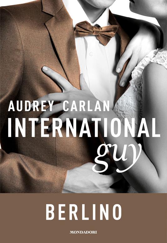 International guy. Vol. 8 - Audrey Carlan - ebook
