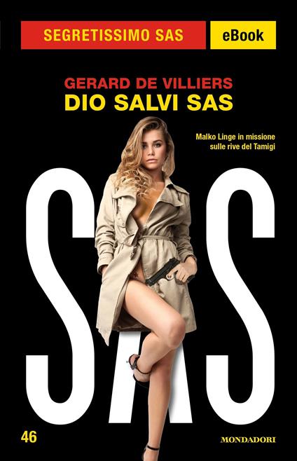 Dio salvi SAS - Gérard de Villiers,Bruno Just Lazzari - ebook