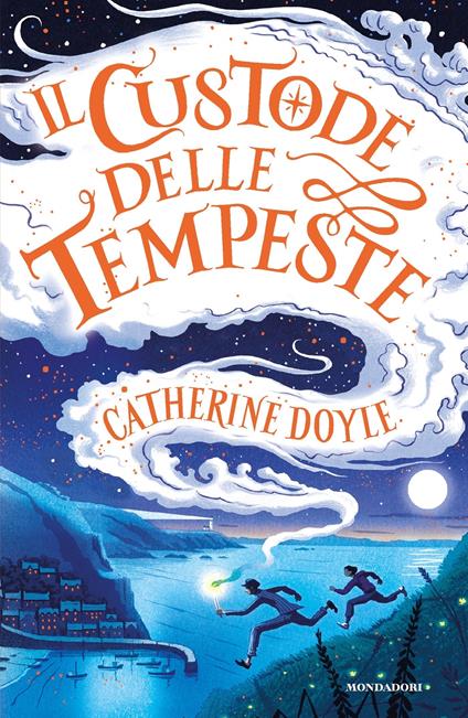 Il Custode delle tempeste - Catherine Doyle,Simona Brogli - ebook