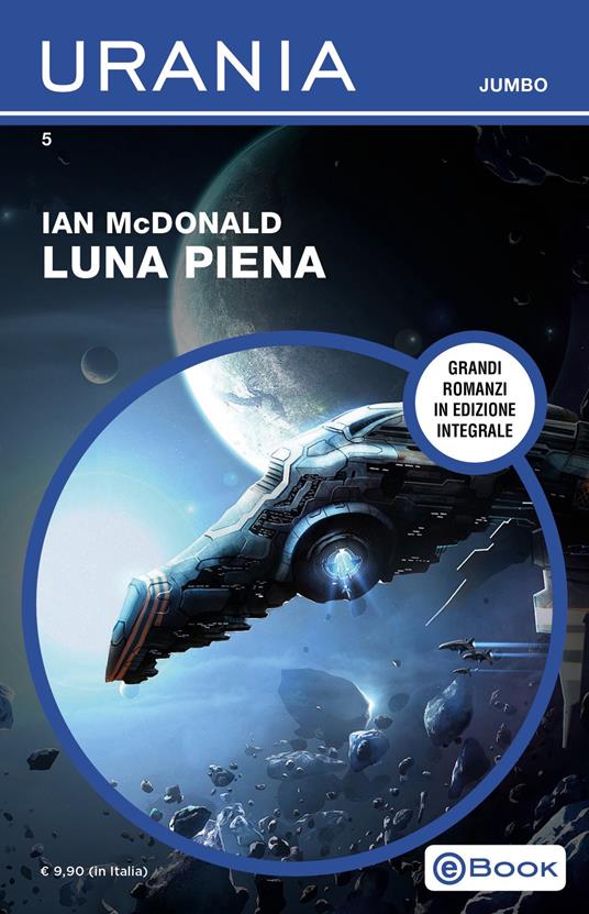 Luna piena - Ian McDonald - ebook