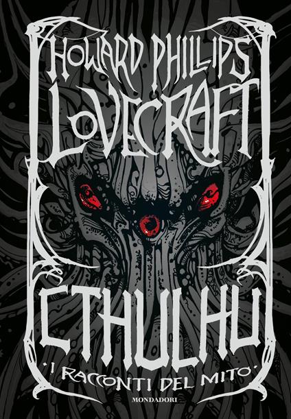 Cthulhu. I racconti del mito - Howard P. Lovecraft,Giuseppe Lippi,Greta Grendel,Claudio De Nardi - ebook