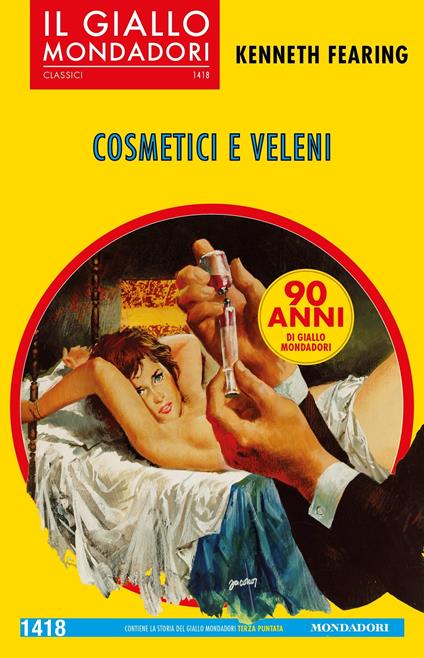 Cosmetici e veleni - Kenneth Fearing,Glauco De Rossi - ebook