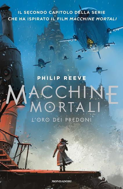 L' oro dei predoni. Macchine mortali - Philip Reeve,Maria Bastanzetti - ebook