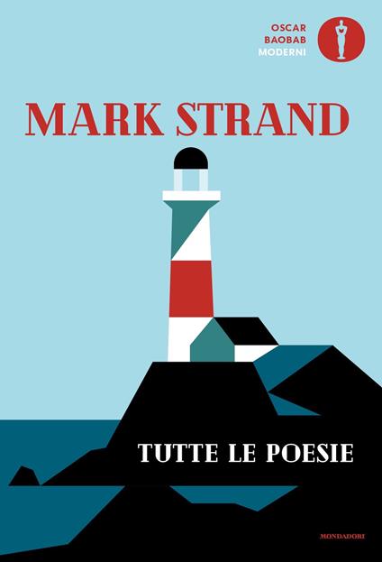 Tutte le poesie. Testo inglese a fronte - Mark Strand,Damiano Abeni,Moira Egan - ebook