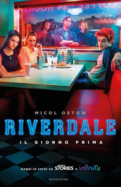 Il giorno prima. Riverdale - Micol Ostow,Alice Casarini - ebook