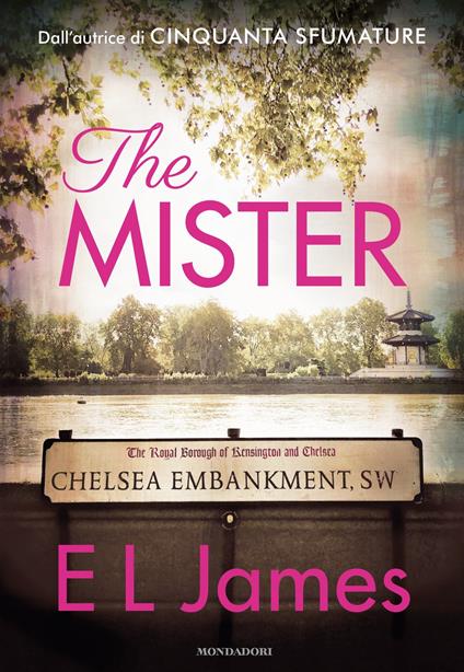 The mister - E. L. James,Eloisa Banfi,Marta Leone,Stefano Mogni - ebook