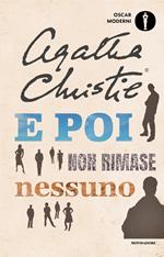 Dieci piccoli indiani (... e poi non rimase nessuno)