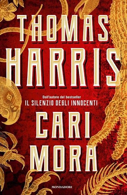 Cari Mora - Thomas Harris,Luca Fusari,Sara Prencipe - ebook