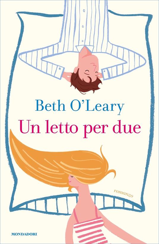 Un letto per due - Beth O'Leary,Teresa Albanese - ebook