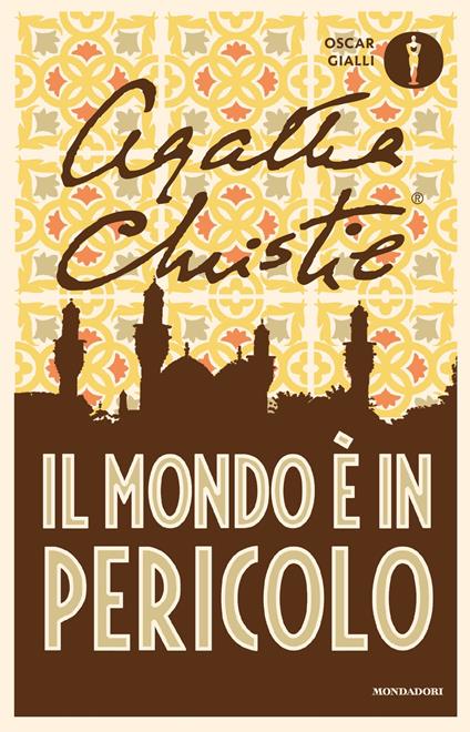 Il mondo è in pericolo - Agatha Christie,Maria Teresa Marenco - ebook