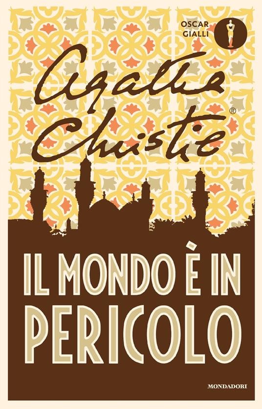 Il mondo è in pericolo - Agatha Christie,Maria Teresa Marenco - ebook
