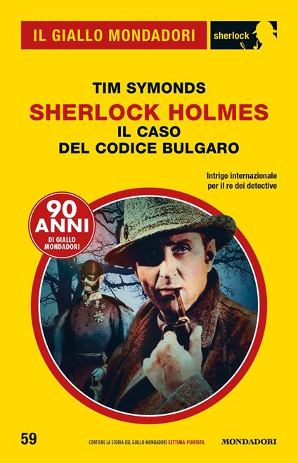 Sherlock Holmes. Il caso del codice bulgaro - Tim Symonds,Mauro Boncompagni - ebook