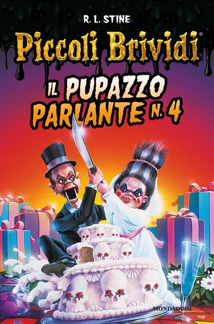 Piccoli brividi. Il pupazzo parlante N.4. Vol. 4 - Robert L. Stine,Cristina Scalabrini - ebook