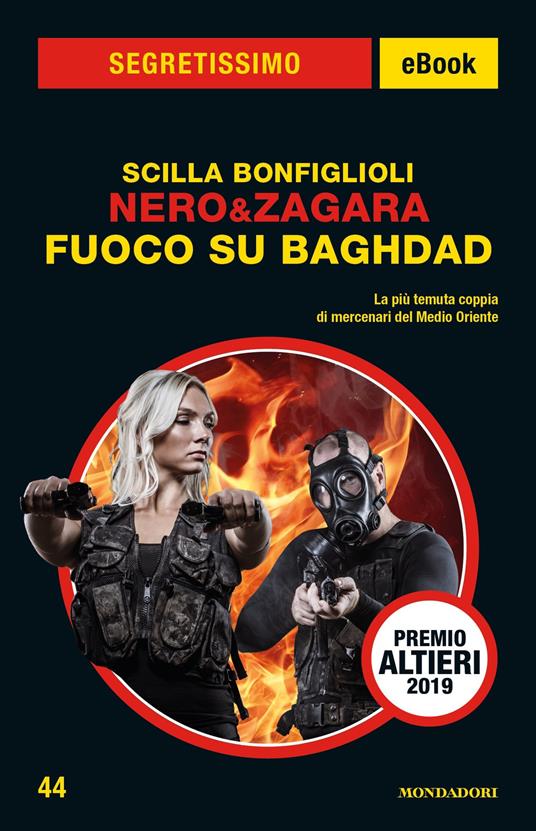 Fuoco su Baghdad. Nero & Zagara - Scilla Bonfiglioli - ebook