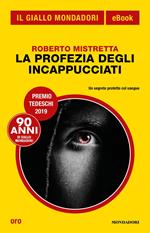 La profezia degli incappucciati