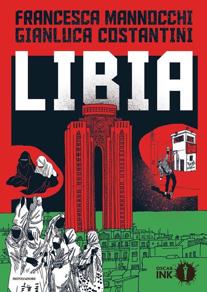 Libia - Gianluca Costantini,Francesca Mannocchi - ebook