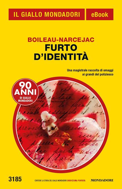 Furto d'identità - Boileau-Narcejac,Angelo Petrella - ebook