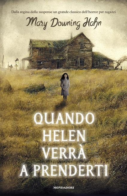 Quando Helen verrà a prenderti - Mary Downing Hahn,Sara Marcolini - ebook