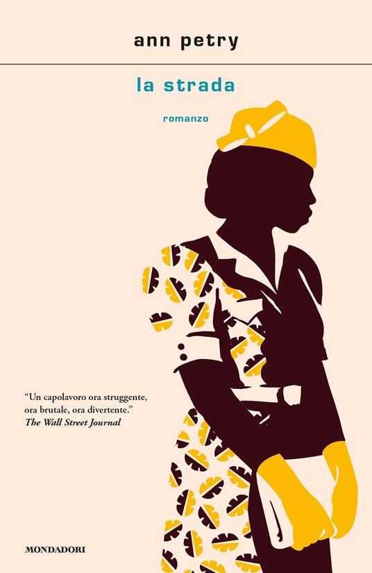 La strada - Ann Petry,Manuela Faimali - ebook