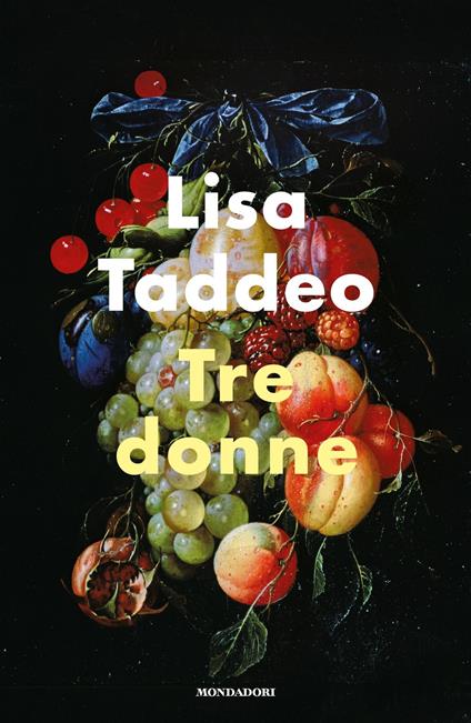 Tre donne - Lisa Taddeo,Ada Arduini,Monica Pareschi - ebook