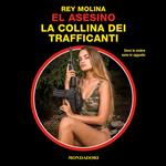 El Asesino - La Collina dei Trafficanti (Segretissimo)