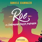 Roe e l'inganno della memoria