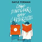 Come dinosauri dopo l'asteroide