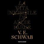 La vita invisibile di Addie La Rue