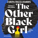 The other black girl