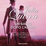 Un bacio dopo l'altro (I Romanzi Classic)