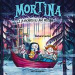 Mortina e la vacanza al Lago Mistero