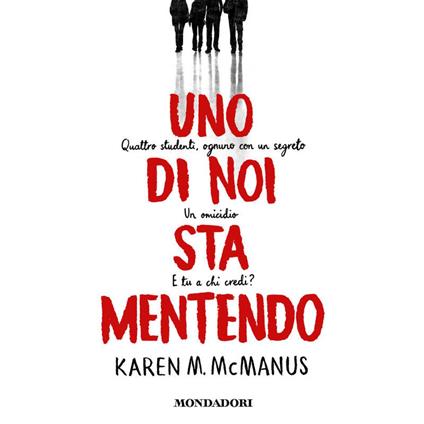 Uno di noi sta mentendo