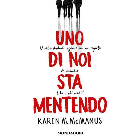 Uno di noi sta mentendo