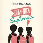 Domenica con le Supremes