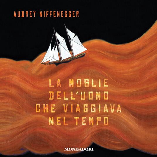 La moglie dell'uomo che viaggiava nel tempo