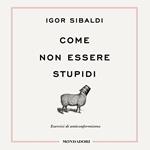 Come non essere stupidi