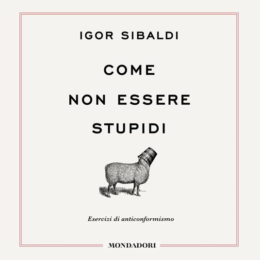 Come non essere stupidi
