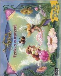 Festa a sorpresa. Fairies. Il mondo segreto di Trilli - copertina