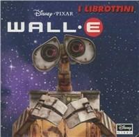 Wall·E. Ediz. illustrata - copertina