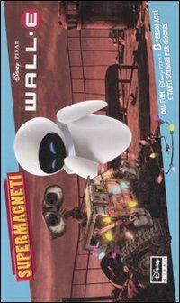 Wall·E. Con magneti. Ediz. illustrata - copertina
