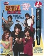 Camp rock. Segreti e musica. Con gadget