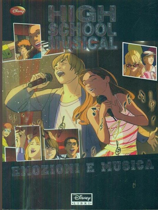 High School Musical. Emozioni e musica - copertina