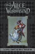 Alice in Wonderland. La storia a fumetti dal film di Tim Burton