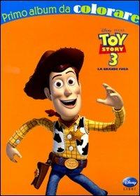 Toy Story 3. La grande fuga. Ediz. illustrata - copertina