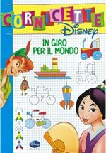 In giro per il mondo. Ediz. illustrata
