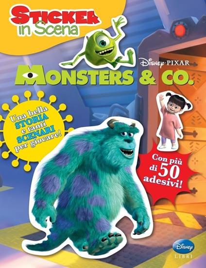 Monsters Inc. Sticker in scena. Con adesivi. Ediz. illustrata - copertina