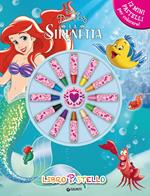 La sirenetta. Libro pastello. Ediz. illustrata. Con gadget