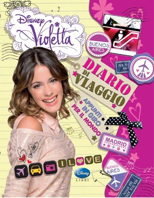 Diario di viaggio. Appunti in giro per il mondo. Violetta. Ediz. illustrata - Alessandra De Tommasi - copertina